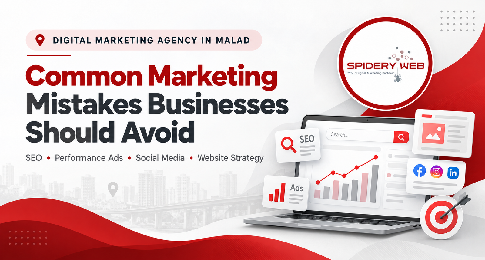 What Common Marketing Mistakes Should You Avoid When Working With a Digital Marketing Agency in Malad Mumbai?